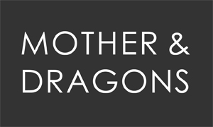 Mother & Dragons